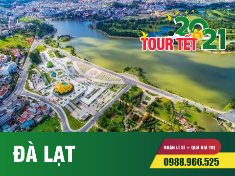 TOUR DU LỊCH TẾT 2021 GIÁ RẺ 